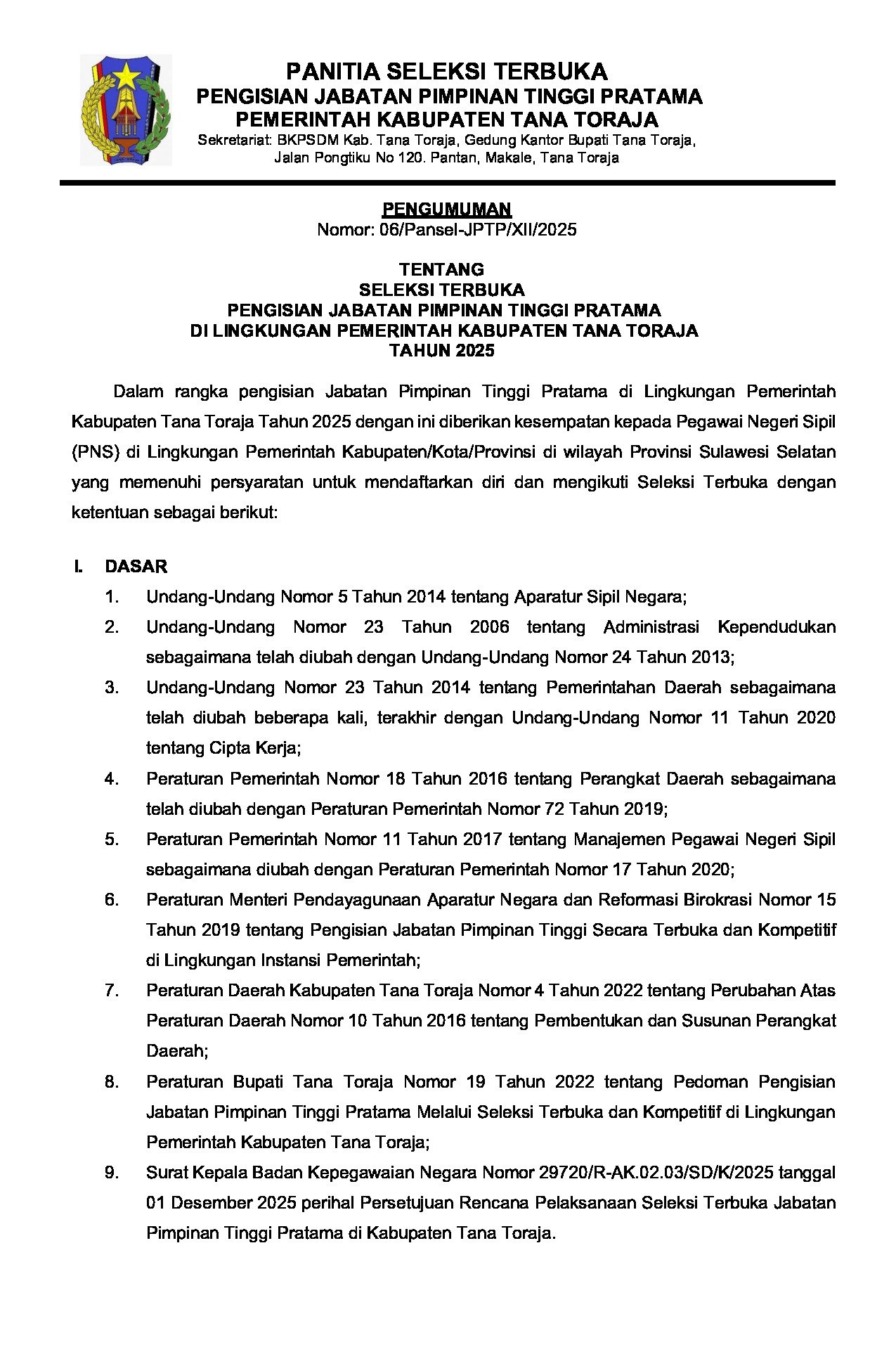 PENGUMUMAN TENTANG  SELEKSI TERBUKA  PENGISIAN JABATAN PIMPINAN TINGGI PRATAMA  DI LINGKUNGAN PEMERINTAH KABUPATEN TANA TORAJA  TAHUN 2025